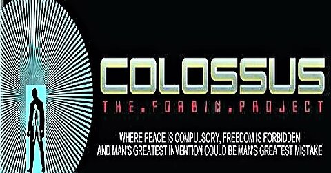 COLOSSUS: THE FORBIN PROJECT 1970 Super Computer takes Control of the Planet FULL MOVIE in HD & W/S