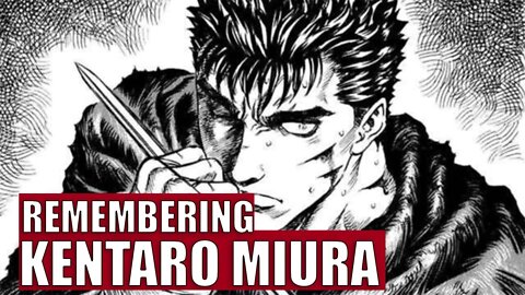 Remembering Kentaro Miura - Berserk: The Band of the Hawk