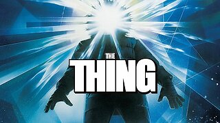 The Thing (1982) | John Carpenter’s Masterpiece of Horror and Suspense | Kurt Russell