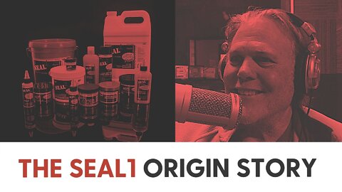 The SEAL1 Origin Story