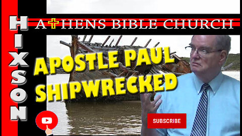 Shipwreck on The Mediterranean | Acts 27 | Athens Bible Church