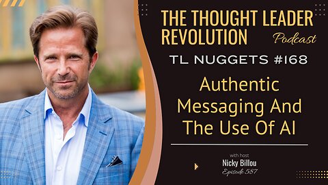 TTLR EP587: TL Nuggets #168 - Marc Von Musser - Authentic Messaging And The Use Of AI