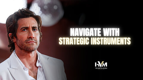 Navigate with Strategic Instruments