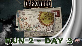 Darkwood – Run 2 Day 3 – Wedding