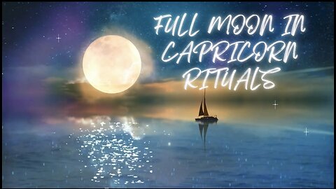 EFFECTIVE FULL MOON 🌕 IN CAPRICORN ♑️ RITUALS #fullmoonincapricorn #fullmoonritual #tarotary