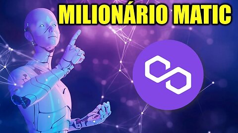 Como Ficar MILIONARIO Com Polygon MATIC