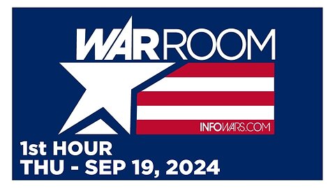 WAR ROOM [1 of 3] Thursday 9/19/24 • 2024 ELECTION - News, Reports & Analysis • Infowars