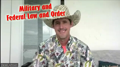 Military and Federal Law and Order > Derek Johnson Update May 25