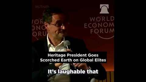 President of the Heritage Foundation Goes Off on the Global Elite at WEF 2024