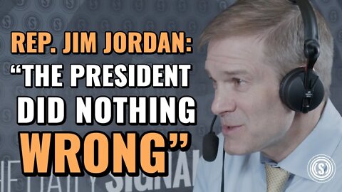 Rep. Jim Jordan Shares Why He Fought Impeachment