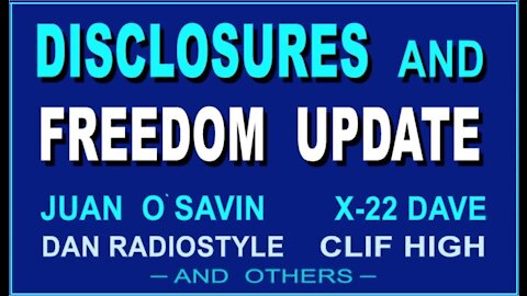 Intro- Juan O Savin - DISCLOSURES and FREEDOM UPDATE –[mirrored]