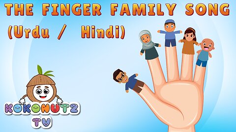 Finger Family Song Urdu | Hindi | KokonutzTv Nursery Rhymes & Kids Songs