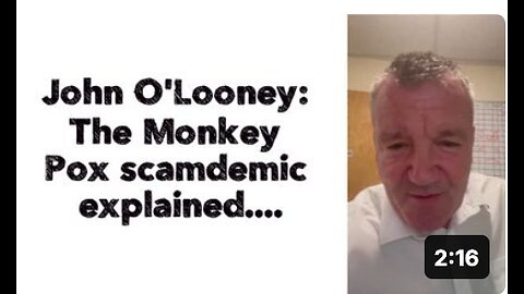 John O'Looney : The monkey pox scamdemic explained....