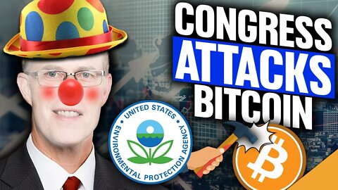 CONGRESS vs. BITCOIN (Congress Spreads Misinformation About ECO-FRIENDLY Bitcoin)