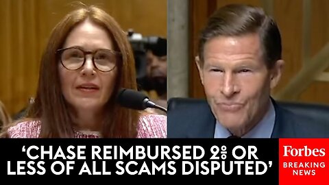 Blumenthal Eviscerates Chase Bank Exec Over Low Reimbursement Numbers: ‘What’s Your Explanation’?