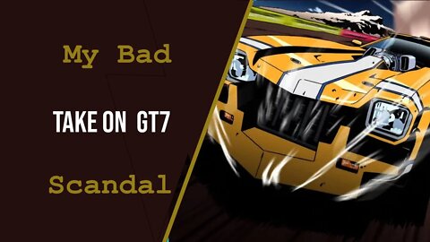 A bad take on the gran turismo 7 scandal