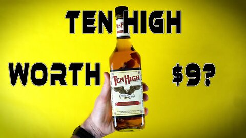 Ten Hight Whiskey | 2022