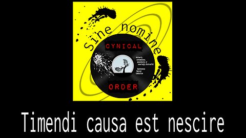 Cynical Order - Official video - Timendi causa est nescire