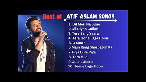 Atif Aslam Songs | Atif Aslam Mashup