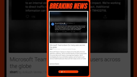 Breaking News: Microsoft Teams down for many users across the globe #shorts #news