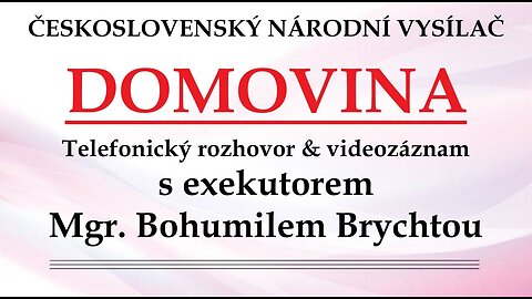 Rozhovor s exekutorem Mgr. Bohumilem Brychtou + videozáznam