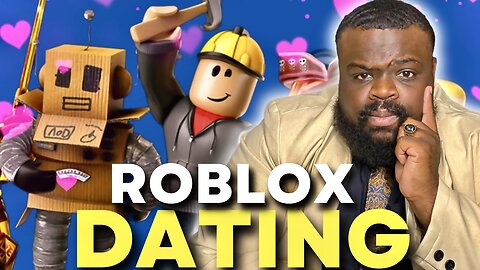 Roblox Dating App Is Harmful To Everyone. | Online Dating