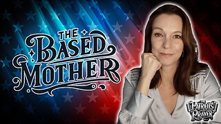 The Based Mother Ep. 20 - Kamala’s Bad Interview | TX Rep Jumps Ship | Special Guest Jana Warnecke