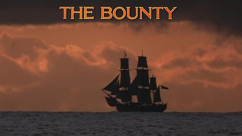 The Bounty ~ by Vangelis