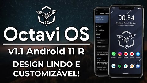 Octavi OS ROM v1.1 | Android 11 R | DESIGN LINDO com várias CUSTOMIZAÇÕES no Android 11!