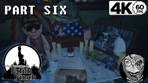 (PART 06) [Sam] What Remains of Edith Finch PC 4k60