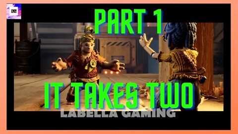 It Takes Two - Gameplay - Part 1