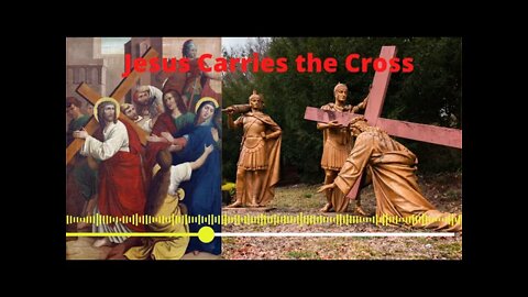 Jesus Carries the Cross