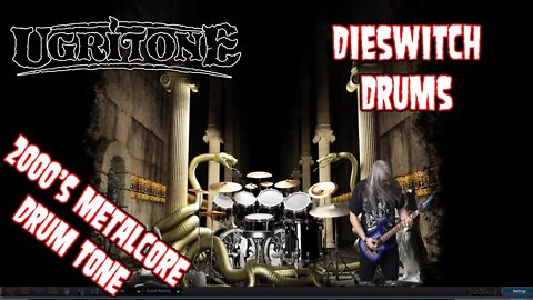 Ugritone Dieswitch Drums 2000's Metalcore Drum Tone