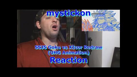 GF17: Reaction & commentary MysticKon speedart SSJ5 Goku vs XIcor Redraw Speedart (UHG Animation)