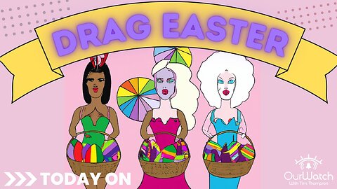 All Ages Easter Drag march?