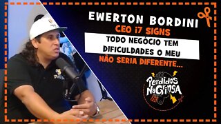 Ewerton Bordini - Dificuldades nos Negócios | Cortes Perdidos Na Gringa PDC