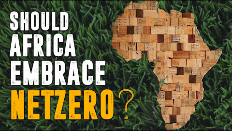 Should Africa Embrace NetZero?