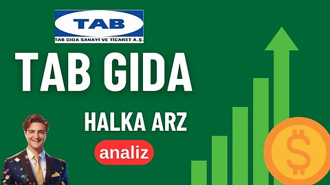 TAB Gıda Halka Arzı: Beklentiler, Riskler ve Yatırımcı Perspektifi