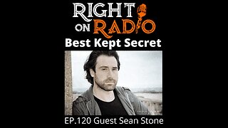 Right On Radio Episode #120 - Guest Sean Stone, Best Kept Secret (March 2021)