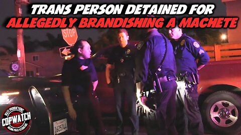 Trans Person Detained for Allegedly Brandishing a Machete | Copwatch