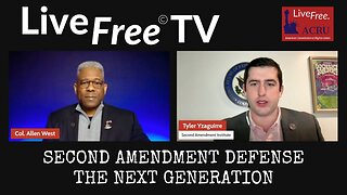 Live Free TV: Next Generation Second Amendment Defense with Tyler Yzaguirre