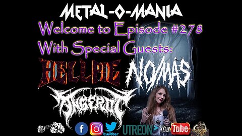 #278 - Metal-O-Mania - Special Guests: Hellpie - No/Mas - Angerot