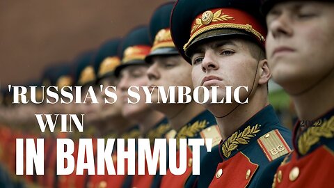 Russia's Symbolic Victory in Bakhmut || Bob Sankarian Show