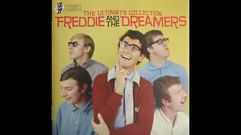 Freddie And The Dreamers - The Ultimate Collection [Complete 2006 2 CD Compilation]