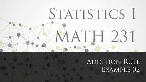 Addition Rule Example 02