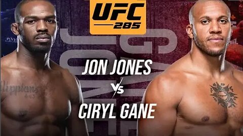 JON JONES VS CYRIL (decepção) GANE - UFC 285