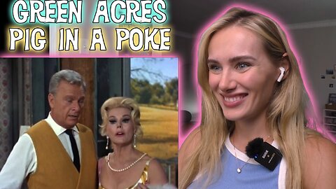 Green Acres S01E23-A Pig In A Poke!! My First Time Watching!!