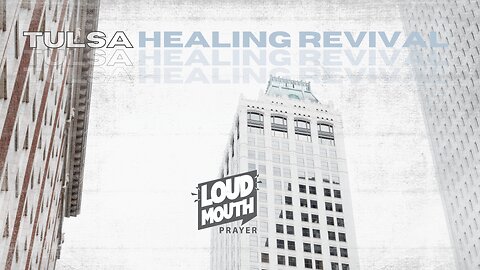 Tulsa Healing Revival