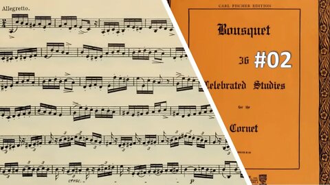 🎺🎺🎺 [TRUMPET ETUDE] BOUSQUET 36 Celebrated Studies for the Cornet - #02 por Helder Passinho Jr.