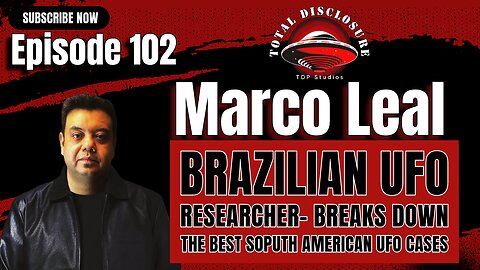 UFO Researcher MARCO LEAL & The UFO Enigma: Shocking Revelations Exposed in South America!